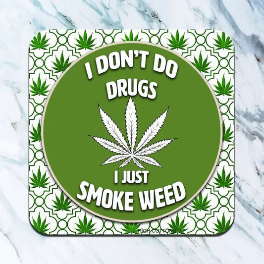 Don't Do Drugs Coaster - Lounies Soap Co.