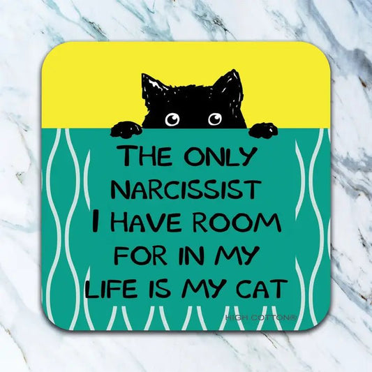 The Only Narcissist Coaster - Lounies Soap Co.