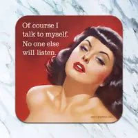 Talk to myself Coaster - Lounies Soap Co.